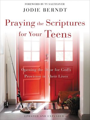 cover image of Praying the Scriptures for Your Teenagers
